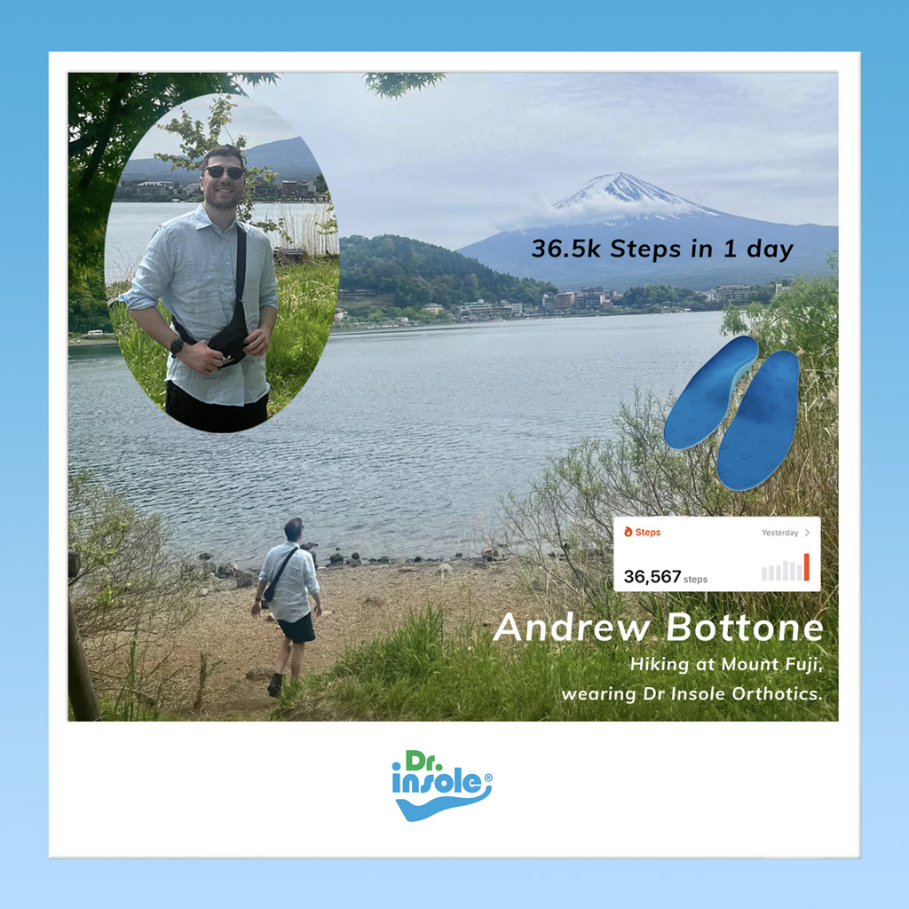 Andrew walking 35,500 steps toward Mt. Fuji wearing Dr Insole Flexiform custom orthotics.